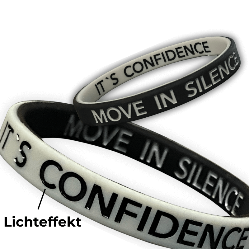 MOVE IN SILENCE - IT´S CONFIDENCE